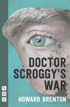 Paperback Doctor Scroggy's War Book