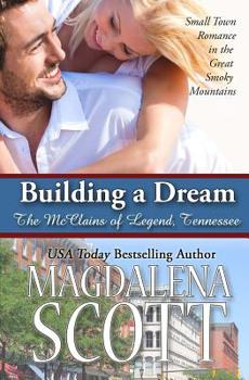 Paperback Building a Dream: Small Town Romance in the Great Smoky Mountains Book