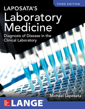 Paperback Laposata's Laboratory Medicine Diagnosis of Disease in Clinical Laboratory Third Edition Book