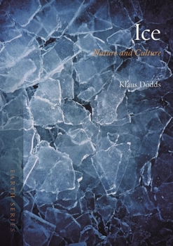 Paperback Ice: Nature and Culture Book