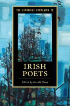 Hardcover The Cambridge Companion to Irish Poets Book