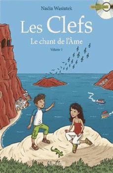 Paperback Le chant de l'âme: Le chant de l'âme [French] Book