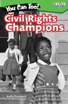 Paperback You Can Too! Civil Rights Champions Book