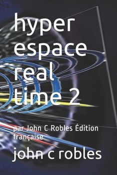 Paperback hyper espace real time 2 [French] Book