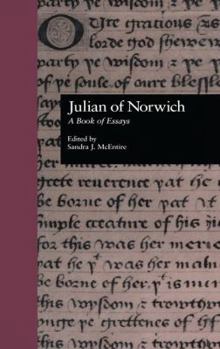 Paperback Julian of Norwich: A Book of Essays Book
