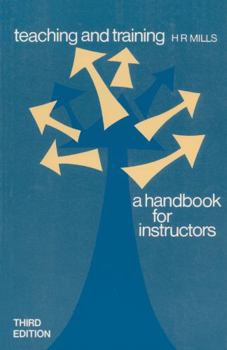 Paperback Teaching and Training: A Handbook for Instructors Book