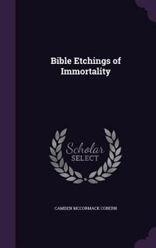 Hardcover Bible Etchings of Immortality Book