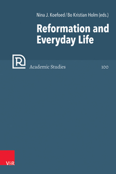 Hardcover Reformation and Everyday Life Book