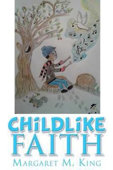 Paperback Childlike Faith Book