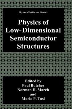 Hardcover Physics of Low-Dimensional Semiconductor Structures Book