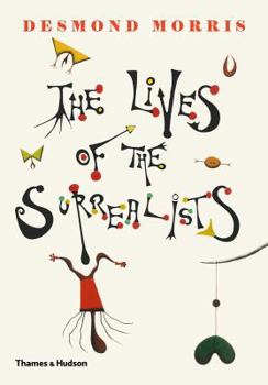 Hardcover The Lives of the Surrealists Book