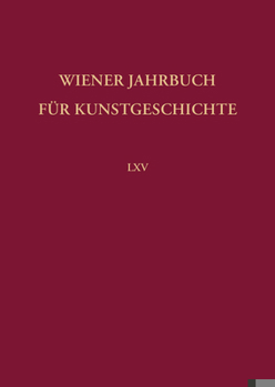 Hardcover Wiener Jahrbuch Fur Kunstgeschichte 65 [German] Book