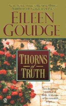 Thorns of Truth - Book #2 of the Garden of Lies