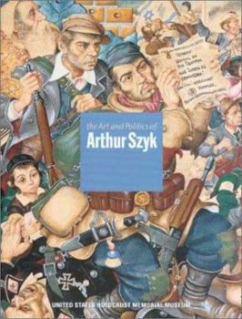 Hardcover The Art and Politics of Arthur Szyk Book