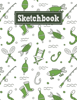Paperback Sketchbook: 8.5 x 11 Notebook for Creative Drawing and Sketching Activities with Fishing Themed Cover Design Book