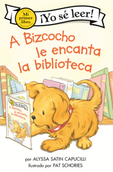 Library Binding Bizcocho Le Encanta La Biblioteca [Spanish] Book