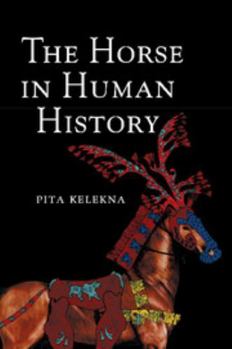 Paperback The Horse in Human History Book