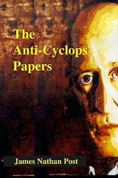 Paperback The Anti-Cyclops Papers Book