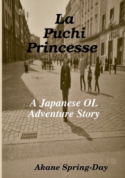 Paperback La Puchi Princesse (Paperback Book) Book