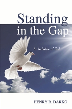 Paperback Standing in the Gap: An Initiative of God Book