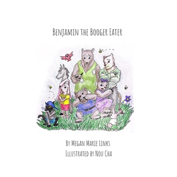 Paperback Benjamin the Booger Eater Book