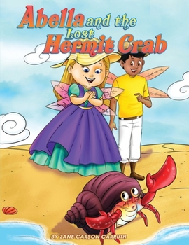Paperback Abella and the Lost Hermit Crab Book