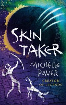 Skin Taker - Book #8 of the Chronicles of Ancient Darkness