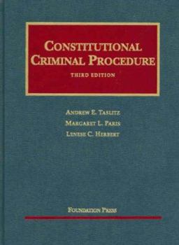 Hardcover Constitutional Criminal Procedure (University Casebook) Book