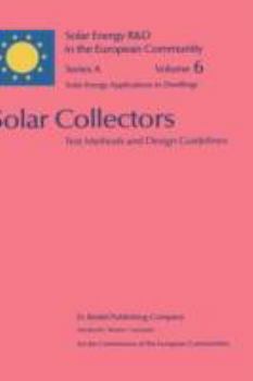 Hardcover Solar Collectors: Test Methods and Design Guidelines Book