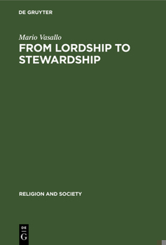 Hardcover From Lordship to Stewardship Book