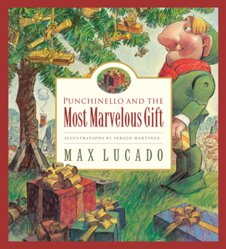 Hardcover Punchinello and the Most Marvelous Gift: Volume 5 Book