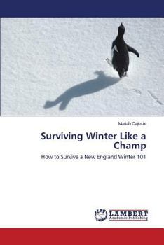 Paperback Surviving Winter Like a Champ Book