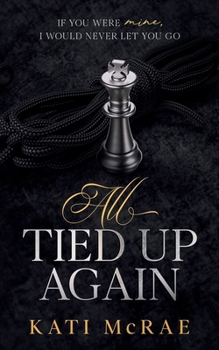 Paperback All Tied Up Again Book