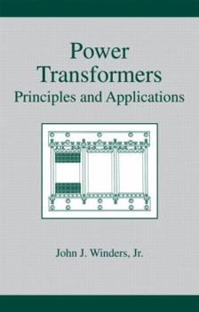 Hardcover Power Transformers: Principles and Applications Book