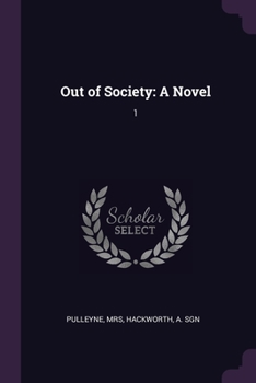 Paperback Out of Society: A Novel: 1 Book