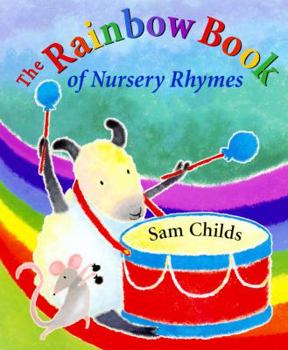 Paperback The Rainbow Book of Nursery Rhymes: Rainbow's Beginning Book