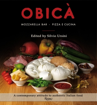 Hardcover Obica: Mozzarella Bar. Pizza e Cucina. The Cookbook Book