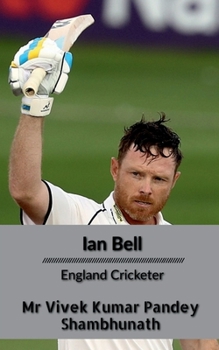 Paperback Ian Bell: England Cricketer Book