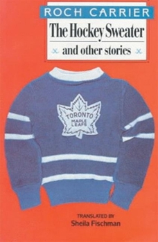 Paperback The Hockey Sweater and Other Stories Book