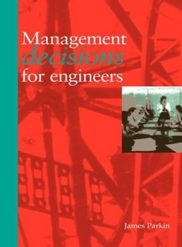 Paperback Management Decisions for Engineers Book