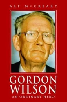 Paperback Gordon Wilson: an ordinary hero Book