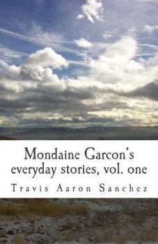 Paperback Mondaine Garçon's everyday stories, Vol. 1 Book
