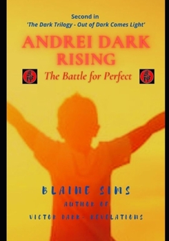 Paperback Andrei Dark Rising: The Battle for Perfect Book