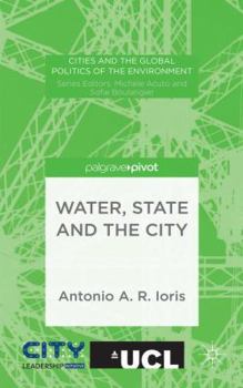 Hardcover Water, State and the City Book