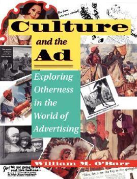 Paperback Culture and the Ad: Exploring Otherness in the World of Advertising Book