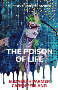 Paperback The Poison of Life Book