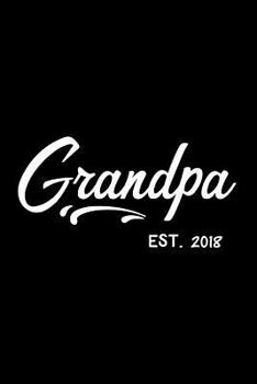 Paperback Grandpa - Est. 2018: Cornell Notes Notebook - New Grandpa Gift - For Writers, Students - Homeschool Book