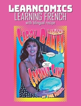 Paperback Learncomics Learning French with bilingual recipe Carol Bakes Coconut Cake Book