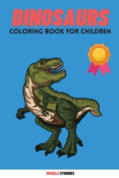 Paperback Dinosaurs: Coloring Book for children from 4-9 years Book