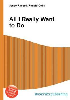 Paperback All I Really Want to Do Book